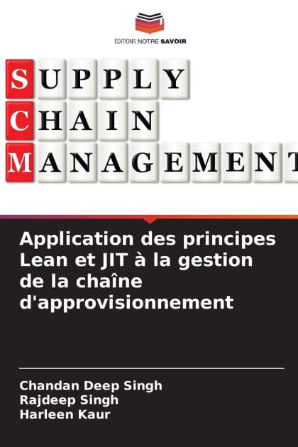 Application des principes Lean et JIT ï¿½ la gestion de la chaï¿½ne d'approvisionnement