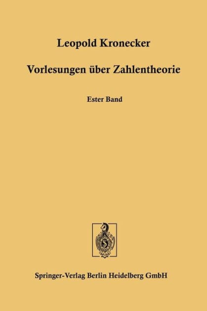 Vorlesungen über Zahlentheorie: Erste bis Dreiunddreissigste Vorlesung