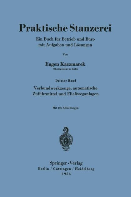 Verbundwerkzeuge, automatische Zufï¿½hrmittel und Flieï¿½weganlagen