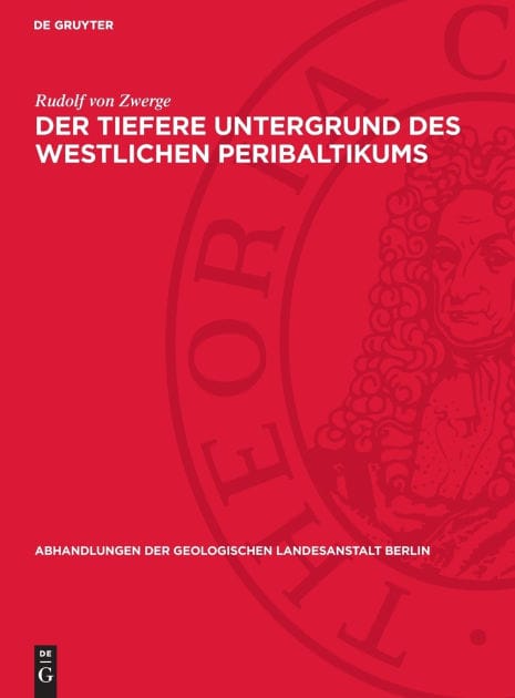 Der tiefere Untergrund des westlichen Peribaltikums: (Beitrag zur Deutung der regionalen St rgebiete der Schwere und des Erdmagnetismus)
