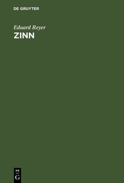 Zinn: Eine geologisch-montanistisch-historische Monografie