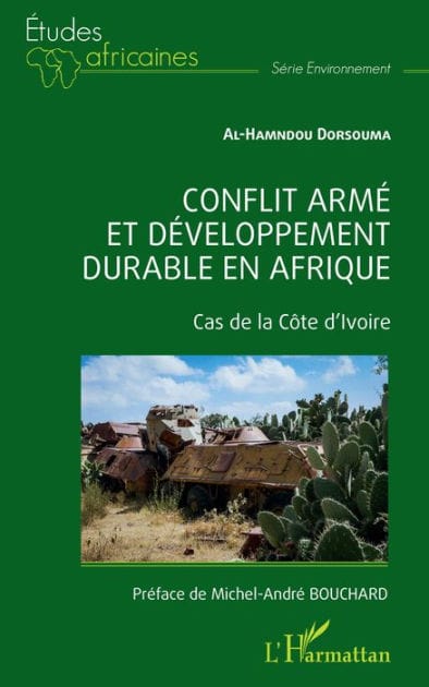 Conflit armé et développement durable en Afrique: Cas de la Côte d'Ivoire