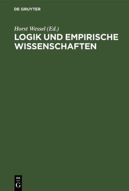 Logik Und Empirische Wissenschaften: Beitrï¿½ge Deutscher Und Sowjetischer Philosophen Und Logiker