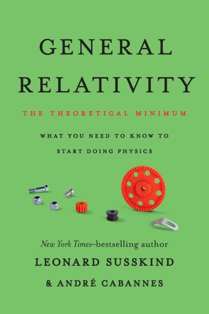 General Relativity: The Theoretical Minimum