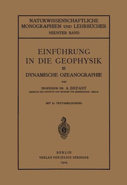 Einfï¿½hrung in die Geophysik: III Dynamische Ozeanographie