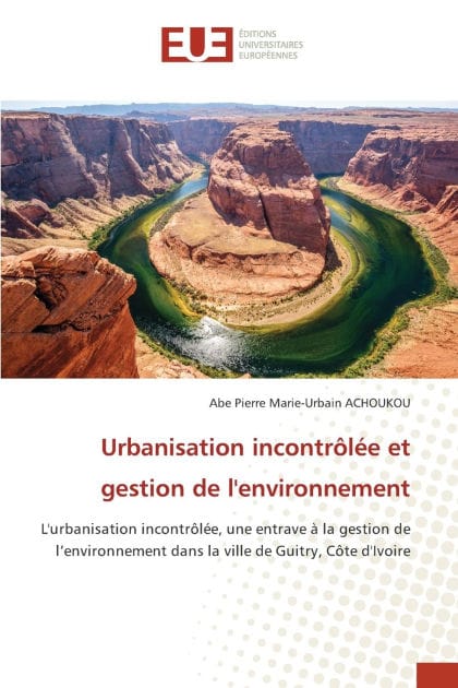 Urbanisation incontrï¿½lï¿½e et gestion de l'environnement