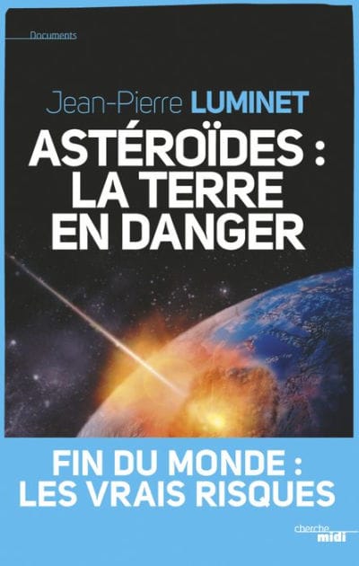 Astéroïdes : La Terre en danger