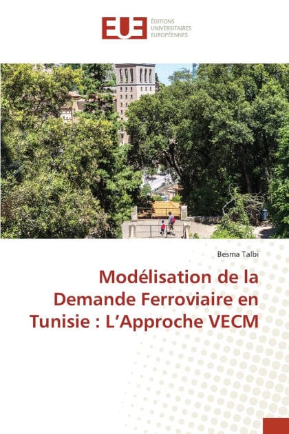 Modï¿½lisation de la Demande Ferroviaire en Tunisie: L'Approche VECM
