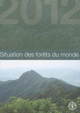 Situation des For?ts du Monde 2012