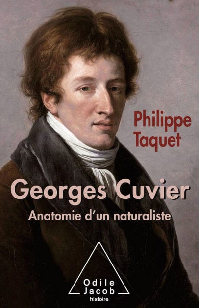 Georges Cuvier: Tome 2 : Anatomie d'un naturaliste