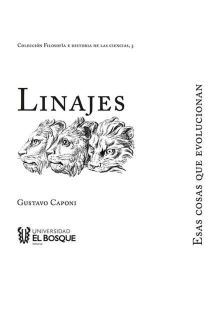 Linajes: Esas cosas que evolucionan