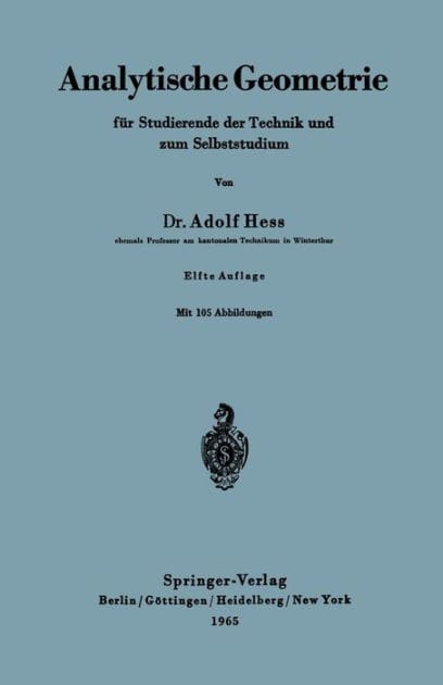 Analytische Geometrie fï¿½r Studierende der Technik und zum Selbststudium
