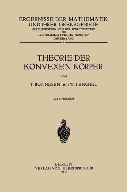 Theorie der Konvexen Kï¿½rper