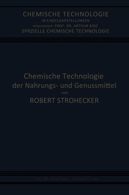 Chemische Technologie der Nahrungs- und Genussmittel
