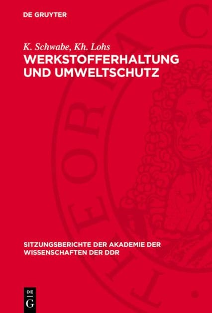 Werkstofferhaltung und Umweltschutz: Aktuelle Probleme der chemischen Toxikologie (unter besonderer Berücksichtigung der umwelttoxikologischen Bewertung chemischer Produkte)