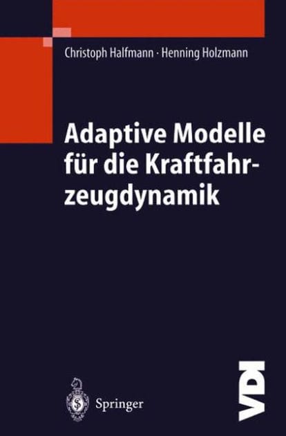 Adaptive Modelle fï¿½r die Kraftfahrzeugdynamik