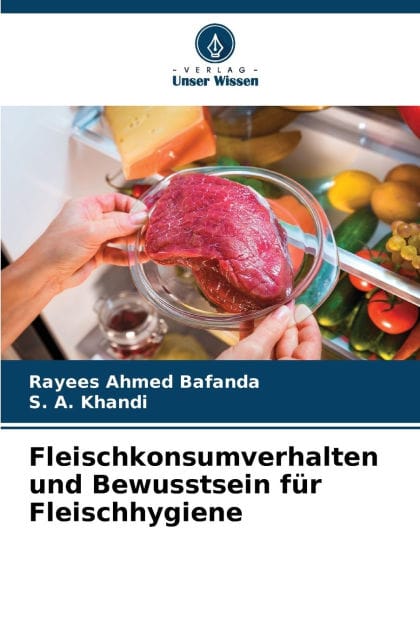 Fleischkonsumverhalten und Bewusstsein fï¿½r Fleischhygiene