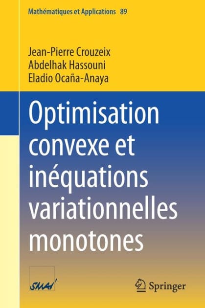 Optimisation convexe et in�quations variationnelles monotones