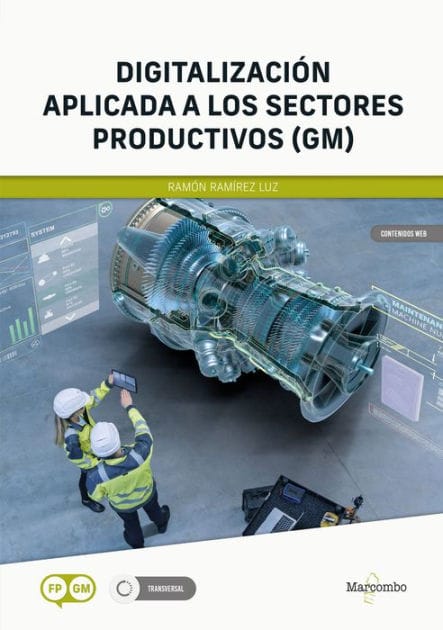 Digitalización aplicada a los sectores productivos GM: Módulo transversal de Ciclos formativos de gradio medio