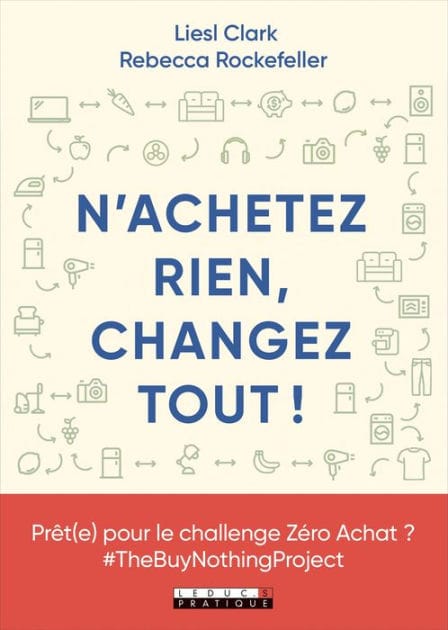 N'achetez rien, changez tout !