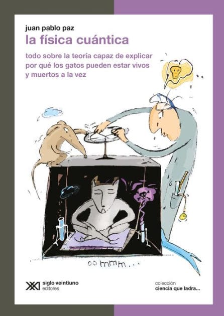 La física cuántica: Todo sobre la teoría capaz de explicar por qué los gatos pueden estar vivos y muertos a la vez