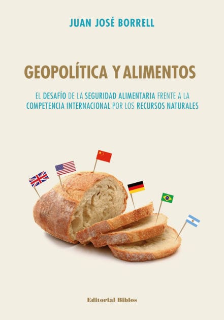 Geopolitica y alimentos: El desafío de la seguridad alimentaria frente a la competencia internacional por los recursos naturales