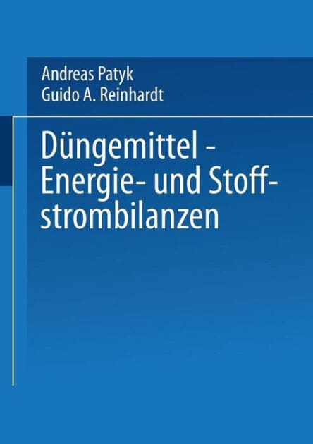 Düngemittel - Energie- und Stoffstrombilanzen
