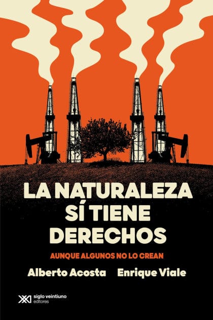 La naturaleza sí tiene derechos: Aunque algunos no lo crean