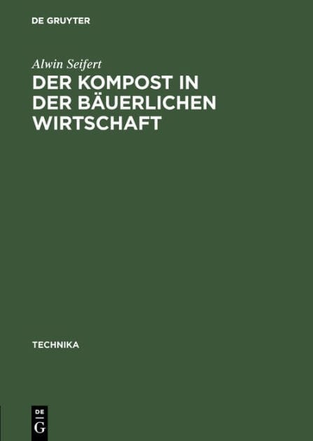 Der Kompost in der b uerlichen Wirtschaft