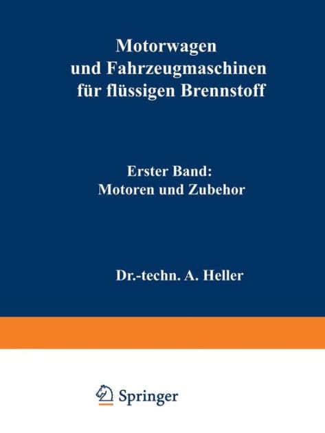 Motorwagen und Fahrzeugmaschinen für flüssigen Brennstoff