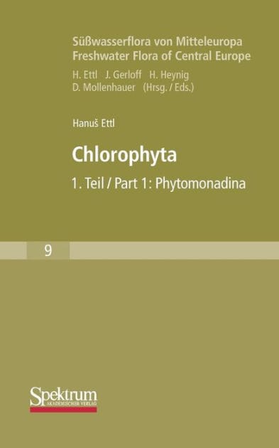 Süßwasserflora von Mitteleuropa, Bd. 09: Chlorophyta I: Phytomonadina