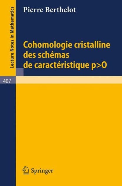 Cohomologie Cristalline des Schemas de Caracteristique p O