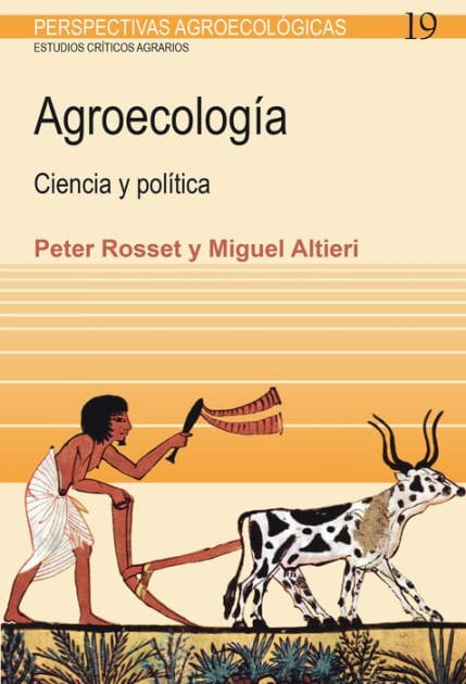 Agroecología: Ciencia y política