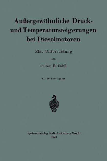 Außergewöhnliche Druck- und Temperatursteigerungen bei Dieselmotoren: Eine Untersuchung