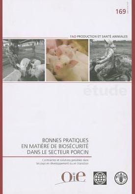 Bonnes pratiques en mati?re de bios?curit? dans le secteur porcin