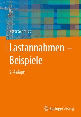 Lastannahmen - Beispiele