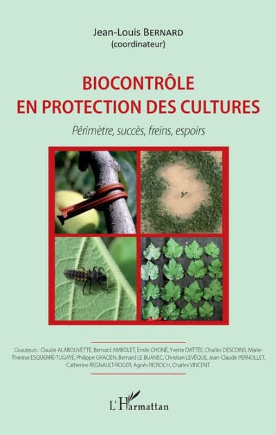 Biocontrôle en protection des cultures: Périmètre, succès, freins, espoirs