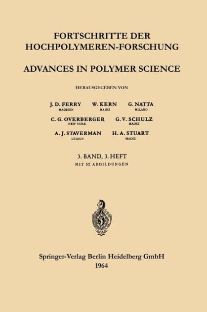 Advances in Polymer Science / Fortschritte der Hochpolymeren-Forschung
