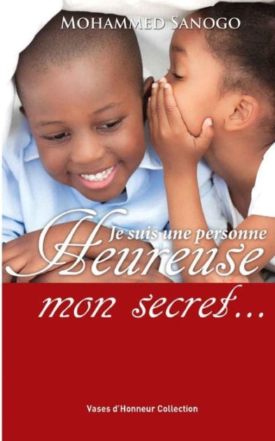 Je suis une personne heureuse, mon secret...