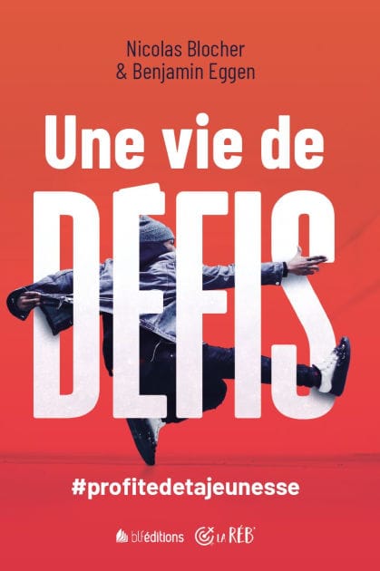 Une vie de défis: #profitedetajeunesse