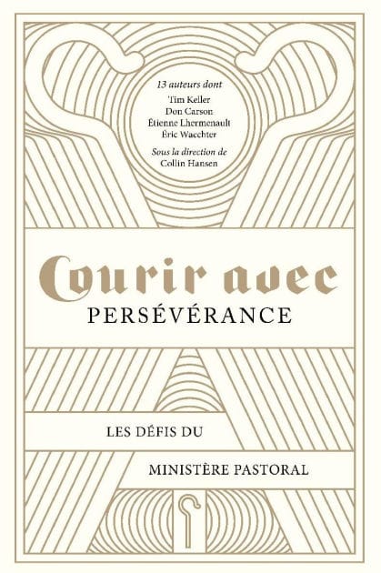 Courir avec persévérance: Les défis du ministère pastoral