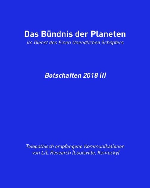 Das Bündnis der Planeten: Botschaften 2018 (I)