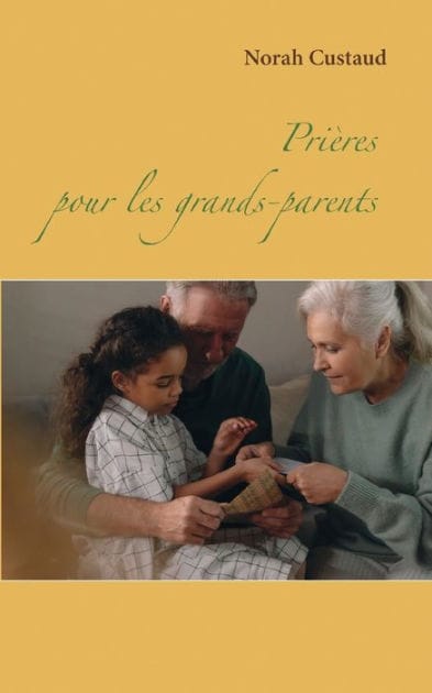 Prières pour les grands-parents