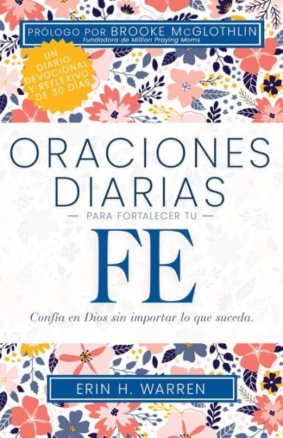 Oraciones diarias para fortalecer tu fe
