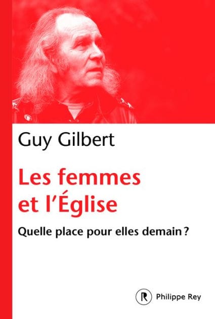 Les femmes dans l'Eglise - Quelle place pour elle demain ?