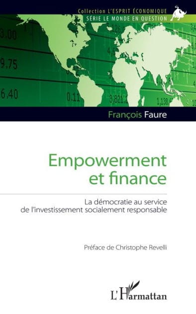 Empowerment et finance: La démocratie au service de l'investissement socialement responsable