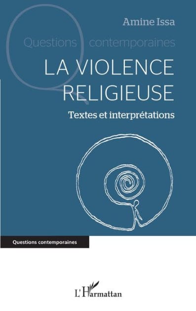 La violence religieuse: Textes et interprétations