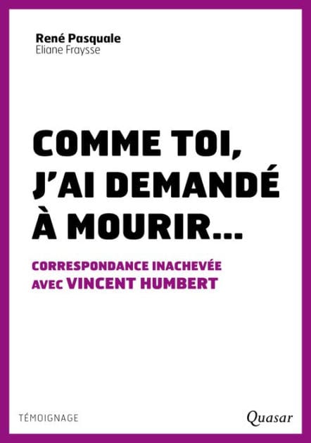 Comme toi, j´ai demandé à mourir...: Correspondance inachevée avec Vincent Humbert