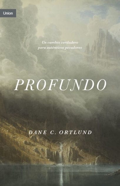 Profundo: Cambio real, para pecadores reales
