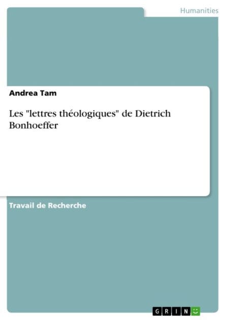 Les 'lettres théologiques' de Dietrich Bonhoeffer